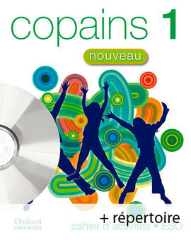 COPAINS NOUVEAU 1 - CAHIER D'EXERCICES