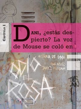 HISTORIA DE DANI. ODIO EL ROSA