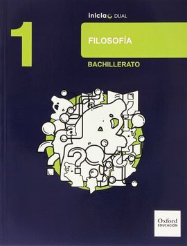 FILOSOFÍA - 1º BACH. - INICIA DUAL