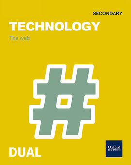 TECHNOLOGY - 1º ESO - INICIA DUAL: THE WEB
