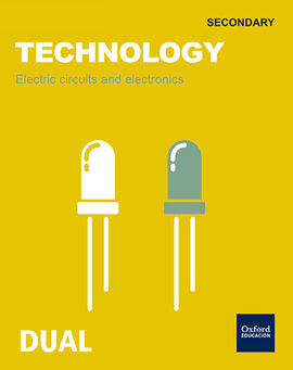 TECHNOLOGY - 1º ESO - INICIA DUAL: ELECTRICITY AND ELECTRONICS