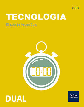 TECNOLOGÍA ESO INICIA DUAL: EL PROCESO TECNOLÓGICO (VALENCIANO)