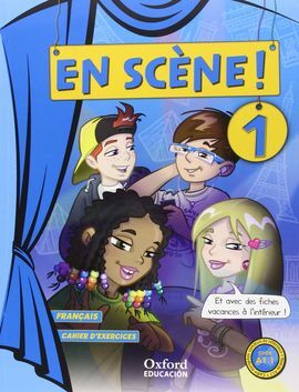 EN SCENE! CAHIER D' EXERCICES - 5º PRIM