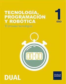 TECNOLOGÍA, PROGRAMACIÓN Y ROBÓTICA - 1º ESO: EL PROCESO TECNOLÓGICO