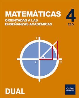 INICIA DUAL - MATEMÁTICAS ORIENTADAS A LAS ENSEÑANZAS ACADÉMICAS - 4º ESO - LIBRO DEL ALUMNO