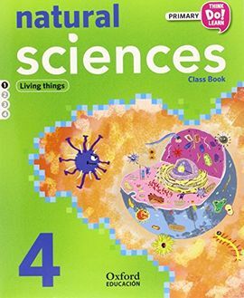 THINK DO LEARN NATURAL SCIENCE - 4TH PRIMARY - STUDENT'S BOOK - MODULE 1