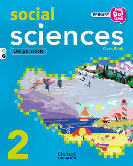 THINK DO LEARN SOCIAL SCIENCE - 2ND PRIMARY - STUDENT'S BOOK - MODULE 2