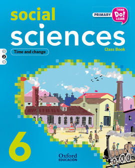 THINK DO LEARN - SOCIAL SCIENCE - 6TH PRIMARY - STUDENT'S BOOK MODULE 2