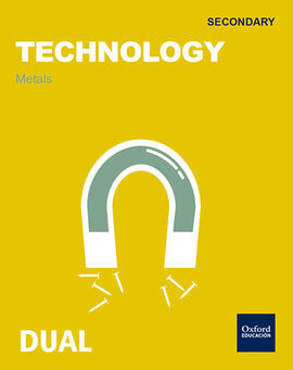 TECHNOLOGY - 1º ESO - INICIA DUAL: METALS