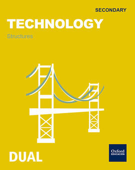 TECHNOLOGY - 1º ESO - INICIA DUAL: STRUCTURES