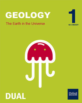 BIOLOGY AND GEOLOGY - 1º ESO - INICIA DUAL - VOLUME 1: THE EARTH IN THE UNIVERSE
