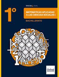 MATEMÁTICAS CIENCIAS SOCIALES - 1º BACH. - INICIA DUAL