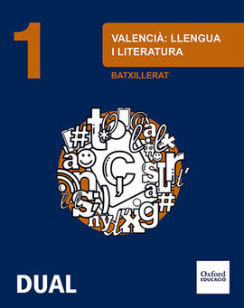 LENGUA VALENCIANA Y LITERATURA - 1º BACH. - INICIA DUAL