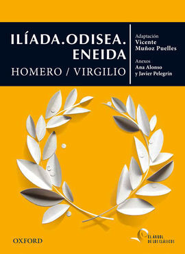 ILIADA. ODISEA. ENEIDA