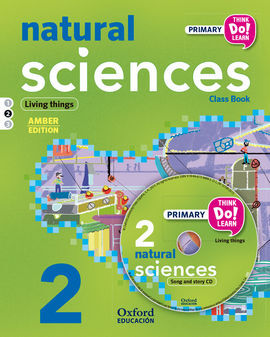 THINK DO LEARN - NATURAL SCIENCE - 2ND PRIMARY - STUDENT'S BOOK + CD + STORIES MODULE 2 AMBER