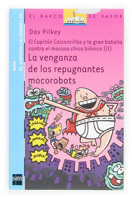 LA VENGANZA DE LOS REPUGNANTES MOCORROBOTS