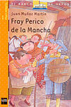 FRAY PERICO DE LA MANCHA