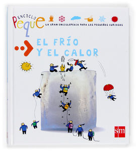 EL FRÍO Y EL CALOR