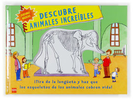 DESCUBRE ANIMALES INCREÍBLES - VENTANAS MÁGICAS