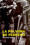 LA PÓLVORA DE FEBRERO