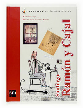 SANTIAGO RAMÓN Y CAJAL - PICTOGRAMAS EN LA HISTORIA DE...