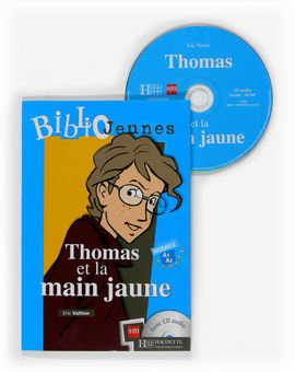 THOMAS ET LA MAIN JAUNE. NIVEL 2 - ESO