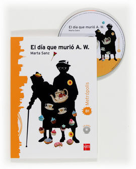 EL DÍA QUE MURIÓ A. W. METRÓPOLIS B1