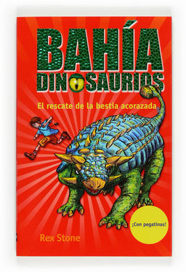 EL RESCATE DE LA BESTIA ACORAZADA Nº 3 BAHÍA DINOSAURIOS