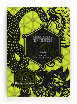 MEMORIAS DE IDHÚN. 2 TRÍADA. LIBRO IV: PREDESTINACIÓN