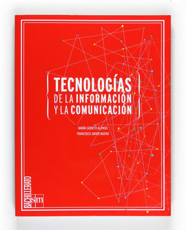 TECNOLOGIAS DE LA INFORMACIÓN Y LA COMUNICACION 1º BACH