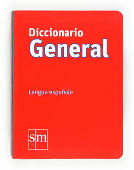 DICCIONARIO GENERAL DE LA LENGUA ESPAÑOLA