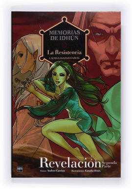 MEMORIAS DE IDHUN: LA RESISTENCIA: REVELACION (2ª PARTE) COMIC