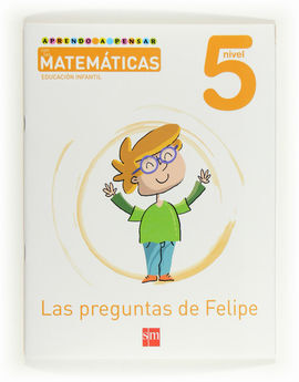 CUADERNO APRENDO A PENSAR CON LAS MATEMÁTICAS 5 - 4 AÑOS (2012)