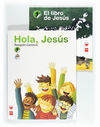HOLA, JESÚS: RELIGIÓN CATÓLICA - 1º ED. PRIM.