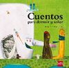 CUENTOS PARA DORMIR Y SOÑAR