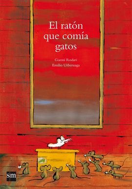 EL RATÓN QUE COMÍA GATOS
