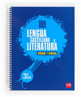 APRENDE Y APRUEBA - CUADERNO  DE LENGUA CASTELLANA Y LITERATURA - 3º ESO (2012)