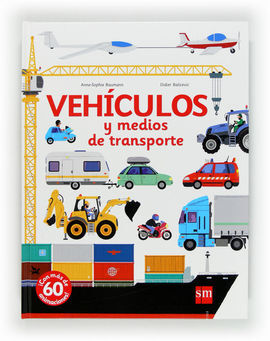 VEHÍCULOS Y MEDIOS DE TRANSPORTE