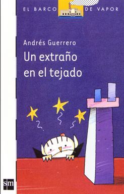 UN EXTRAÑO EN EL TEJADO