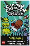 EL CAPITAN CALZONCILLOS. LA AVENTURA DEL SUPERPAÑAL