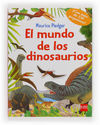 EL MUNDO DE LOS DINOSAURIOS