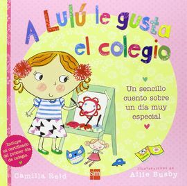 A LULÚ LE GUSTA EL COLEGIO