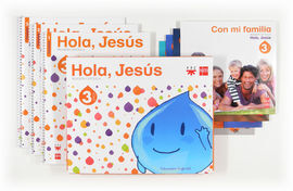 HOLA, JESÚS - RELIGIÓN CATÓLICA - 3 AÑOS