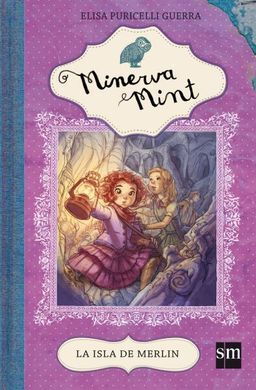 MINERVA MINT. 2: LA ISLA DE MERLIN