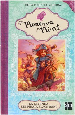 MINERVA MINT. 3: LA LEYENDA DEL PIRATA BLACK BART