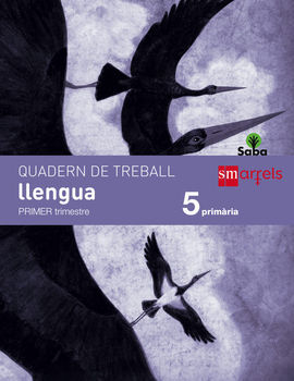 SABA - LLENGUA - QUADERN - 5º ED. PRIM. - 1º TRIM.