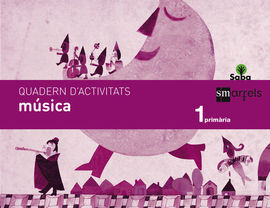 SABA - MÃSICA - QUADERN - 1Âº ED. PRIM.