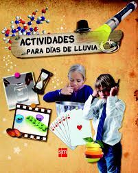 ACTIVIDADES PARA DÍAS DE LLUVIA