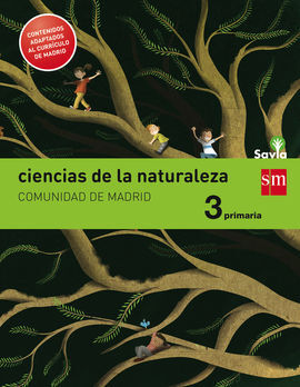 CIENCIAS DE LA NATURALEZA - 3º ED. PRIM. SAVIA. MADRID LOMCE