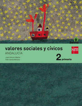 VALORES SOCIALES Y CÍVICOS - 2º ED. PRIM. (SAVIA) (ANDALUCÍA)